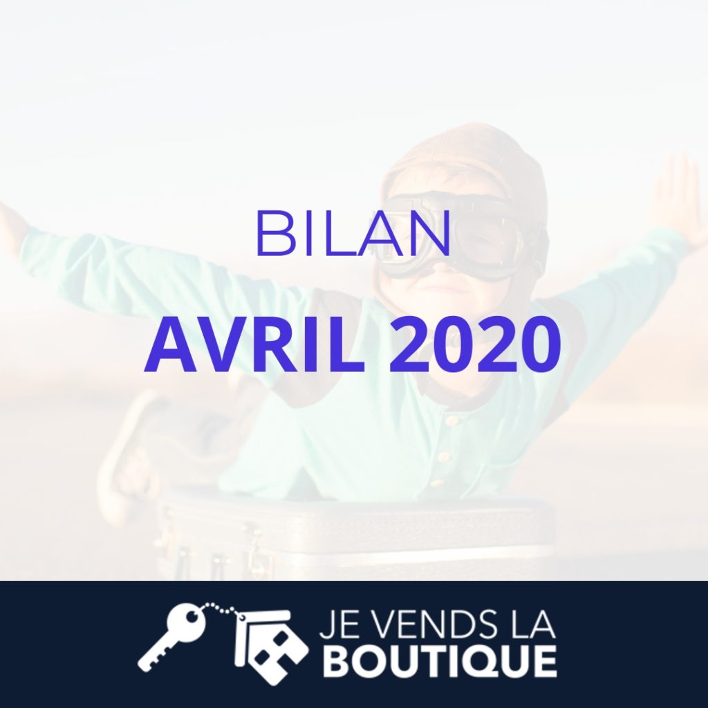 Bilan avril 2020